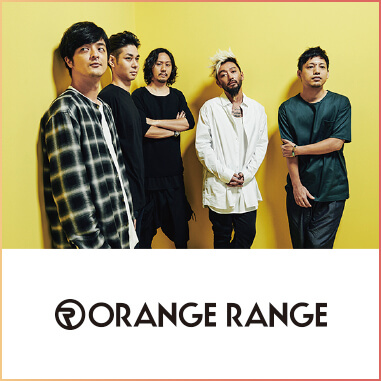 ORANGE RANGE