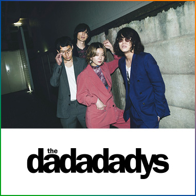the dadadadys